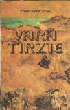 Vara Tarzie Constantin Stan Editura Militara 1985 222 Pagini Literatura Romana Carti Vechi