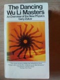 The dancing wu li masters- Gary Zukav