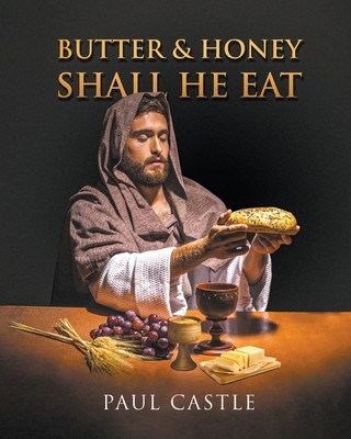 Butter and Honey, Shall He Eat foto