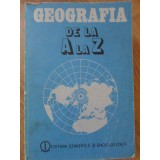 GEOGRAFIA DE LA A LA Z. DICTIONAR DE TERMENI GEOGRAFICI-COORDONATOR: GRIGORE POSEA-234631