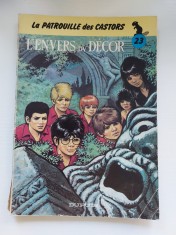 BD: La patrouille des Castors nr 23, L&eacute;nvers dv Decor, benzi desenate franceza