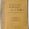 DEUX SIECLES D &#039; HISTOIRE DE VENISE - CONFERENCES DONNEES EN SORBONNE par N . IORGA , 1932