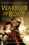 Harry Sidebottom - Fire in the East ( WARRIOR OF ROME # 1 )