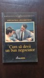 Cum sa devii un bun negociator - John Mattock, Jons Ehrenborg