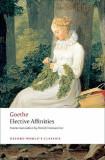 Elective Affinities | Johann Wolfgang Von Goethe, Oxford University Press