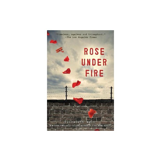 Rose Under Fire