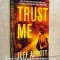 Trust Me - Jeff Abbot