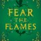 Fear the Flames