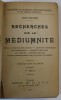 RECHERCHES SUR LA MEDIUMNITE par GABRIEL DELANNE , FIGURES DANS LE TEXTE , 1923