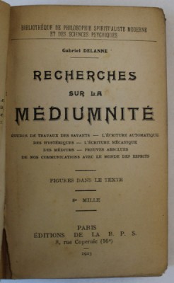 RECHERCHES SUR LA MEDIUMNITE par GABRIEL DELANNE , FIGURES DANS LE TEXTE , 1923 foto