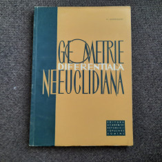 N. Mihaileanu - Geometrie diferentiala neeuclidiana