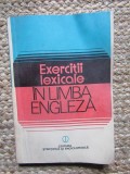 Exercitii Lexicale Engleza Edith Iarovici, Liliana Mares, 1981, Editura Stiintifica si Enciclopedica