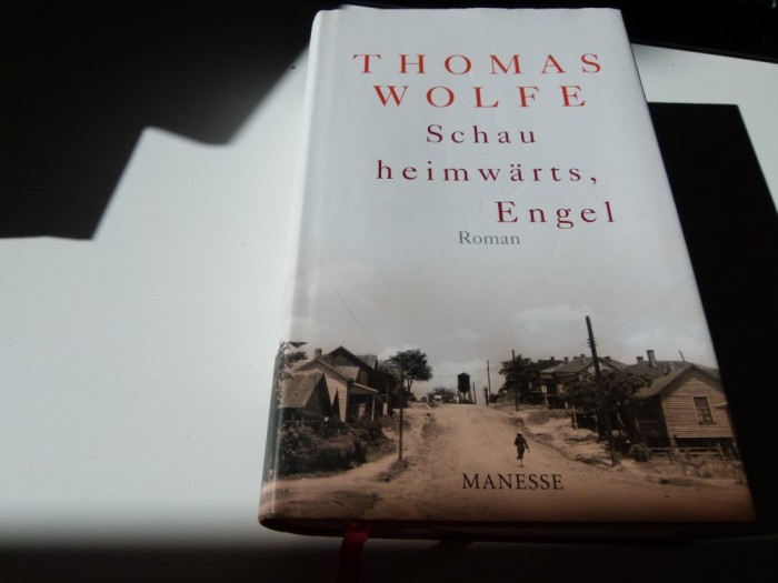 Schau heimwahrts Engel - Thomas Wolfe