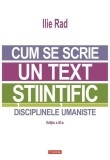 Cum se scrie un text științific - Paperback brosat - Ilie Rad - Polirom