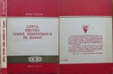 Petru Oallde, Lupta pentru limba romaneasca in Banat, Editura Facla, Timisoara, 1983, editia 1 cu autograf consistent dat la Resita lui Ion Coja