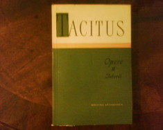 Tacitus Opere II. Istorii, cu dedicatia si autograful traducatorului foto