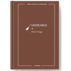 Mizerabilii 1 (vol. 78) - Victor Hugo