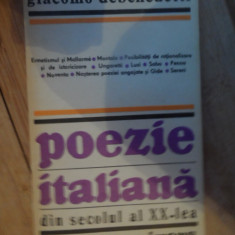 Poezie Italiana Din Secolul Al Xx-lea - Giacomo Debenedetti ,532248