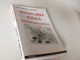 Cumpara ieftin FRIEDRICH A. HAYEK, INFATUAREA FATALA. ERORILE SOCIALISMULUI