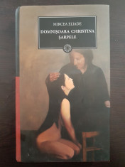 DOMNISOARA CHRISTINA. SARPELE - Mircea Eliade (colectia Jurnalul National) foto