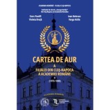 Cartea de Aur a Filialei din Cluj-Napoca a Academiei Romane. Vol. 2 (1970-1989) - Doru Pamfil