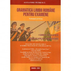 Gramatica limbii romane pentru examene Volumul II 2920 grile tematice, explicate si comentate Editia 2020 revizuita si adaugita foto