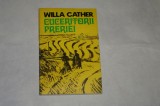 Cuceritorii preriei - Willa Cather - 1977