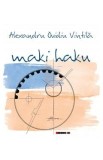 Maki haku - Alexandru Ovidiu Vintila