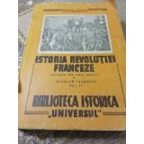 G. Istoria Revolutiei Franceze edt Universul