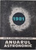 Anuarul Astronomic 1981 - Carte Astronomie, Stiinta