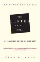 The Center Cannot Hold: My Journey Through Madness foto