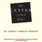 The Center Cannot Hold: My Journey Through Madness