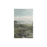 Manso Y Humilde: El Coraz