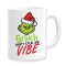 Cana alba personalizata &quot;Grinch don&#039;t steal my Vibe&quot;, INOVATIX&reg;. 330ml