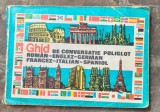 GHID DE CONVERSATIE POLIGLOT, ROMAN-ENGLEZ-GERMAN-FRANCEZ-ITALIAN-SPANIOL de ANDREI BANTAS, EUGENIA PRICOPE, 1991