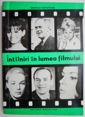 Intalniri in lumea filmului &amp;ndash; Cristian Popisteanu foto