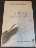 Viorica Moisil O familie ca oricare alta (despre Grigore Moisil) 1989, 450 pag