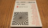 FATA CERNITA A LIBERTATII Douzeci de Convorbiri la Europa Libera - Pavel Chihaia (dedicatie-autograf) - Editura Jurnalul Literar, 1991, 175 p.