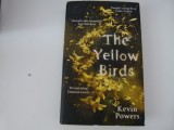 The yellow birds - Kevin Powels