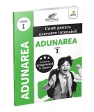 Adunarea. Caiet pentru exersare intensivă. Clasa I - Paperback brosat - Gama