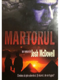 Josh McDowell - Martorul (editia 2008)