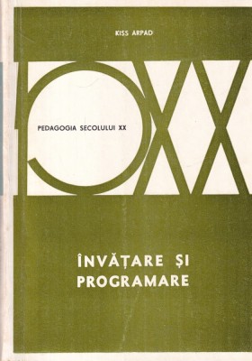 Kiss Arpad - Invatare si programare foto