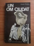 Octave Mirbeau - Un om ciudat