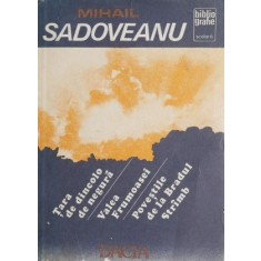 Tara de dincolo de negura. Valea frumoasei. Povestile de la Bradul Strimb - Mihail Sadoveanu