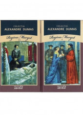 Alexandre Dumas - Regina Margot ( 2 vol. ) foto
