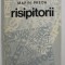 RISIPITORII de MARIN PREDA , 1969