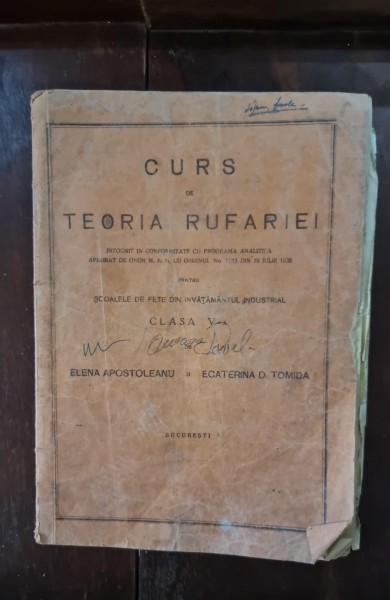 CURS DE TEORIA RUFARIEI PENTRU SCOALELE DE FETE DIN INVATAMANTUL INDUSTRIAL. CLASA V-A - ELENA APOSTOLEANU, ECATERINA D. TOMIDA