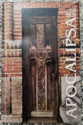 Apocalipsa - Ioan Mircea foto