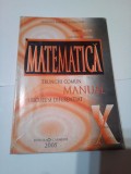 MATEMATICA cl.a X-a - TRUNCHI COMUN.CURICULUM DIFERENTIAT ~ MARIUS BURTEA