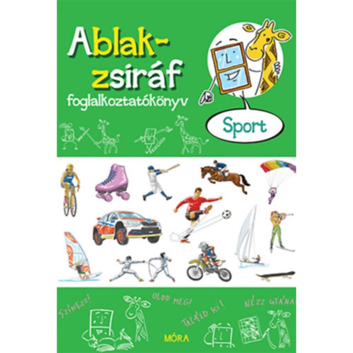 Ablak-zsir&aacute;f foglalkoztat&oacute;k&ouml;nyv - Sport - Somlai J&aacute;nos